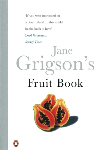 Book cover of Jane Grigson's Fruit Book by Jane Grigson