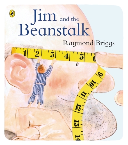 Book cover of Jim and the Beanstalk by Raymond Briggs