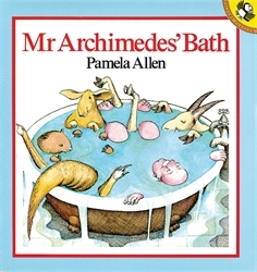 Book cover of Mr Archimedes' Bath by Pamela Allen