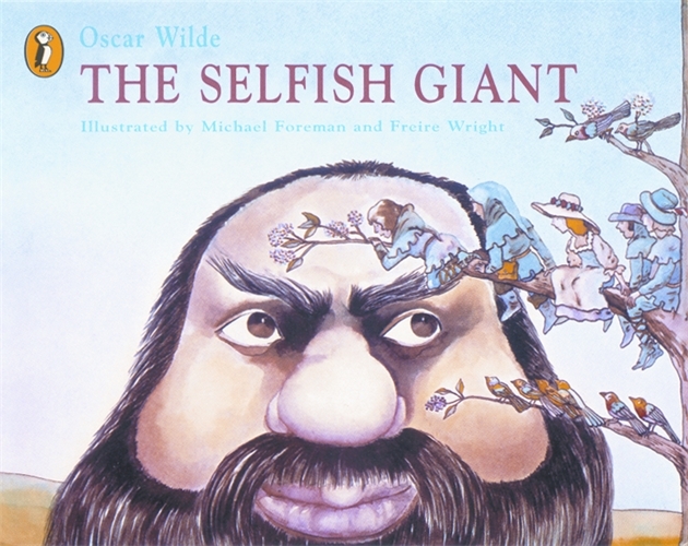 Book cover of The Selfish Giant by Michael Foreman, Oscar Wilde