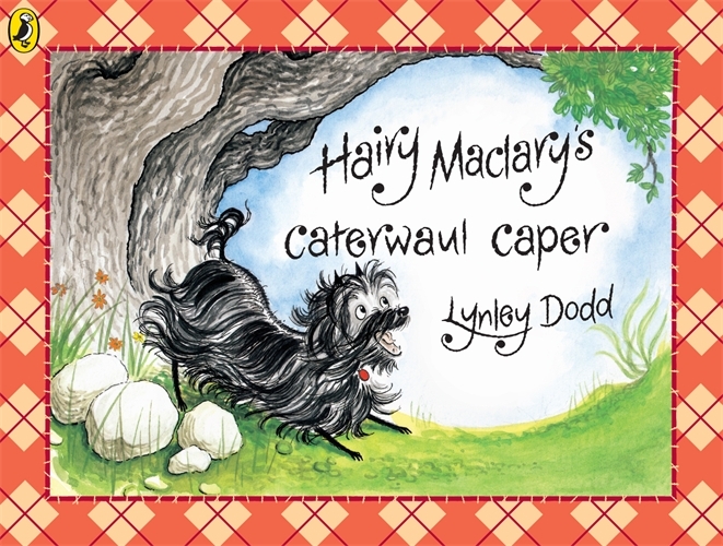 Book cover of Hairy Maclary's Caterwaul Caper by Lynley Dodd