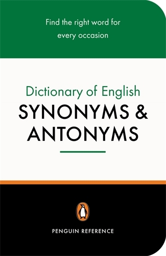 Book cover of The Penguin Dictionary of English Synonyms & Antonyms