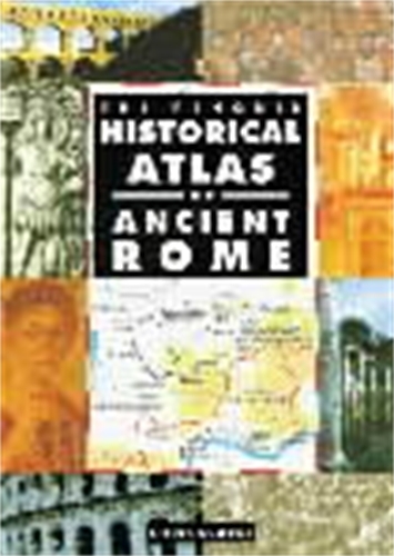 Book cover of The Penguin Historical Atlas of Ancient Rome by Chris Scarre