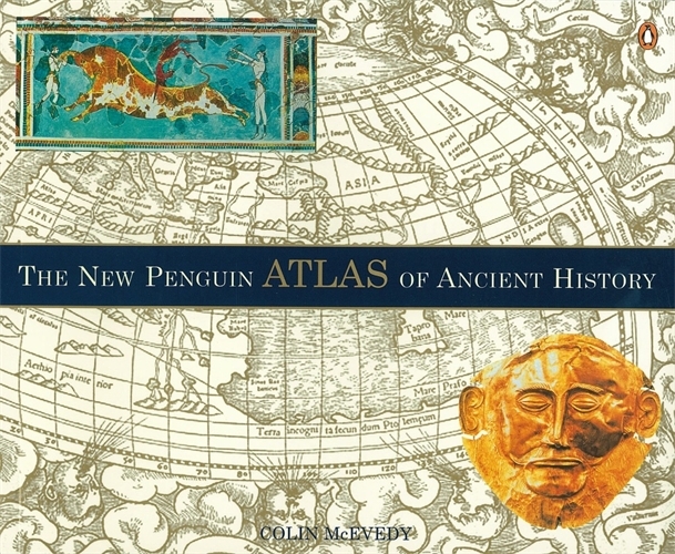 Book cover of The New Penguin Atlas of Ancient History by Colin McEvedy, John Woodcock
