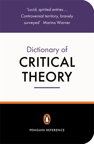 Book cover of The Penguin Dictionary of Critical Theory by David Macey