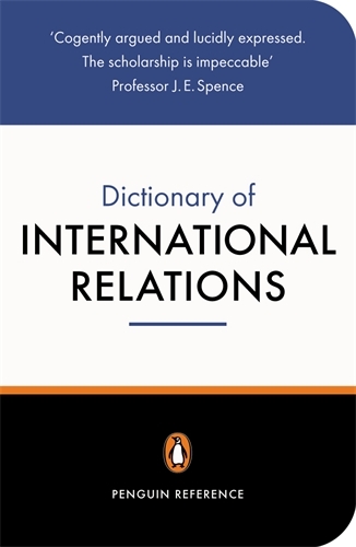 Book cover of The Penguin Dictionary of International Relations by Graham Evans, Richard Newnham