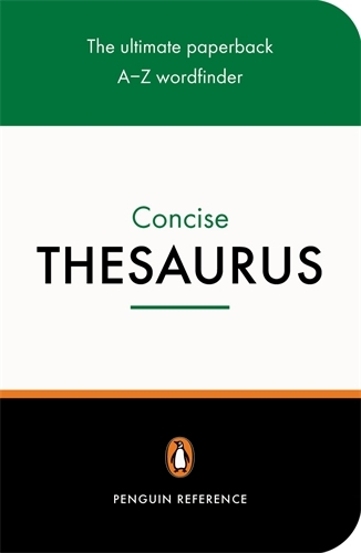 Book cover of The Penguin Concise Thesaurus by David Pickering