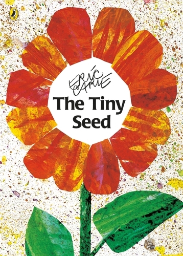 Book cover of The Tiny Seed by Eric Carle