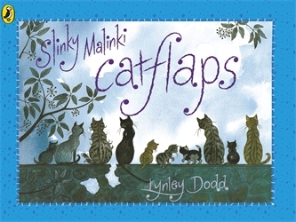 Book cover of Slinky Malinki Catflaps by Lynley Dodd