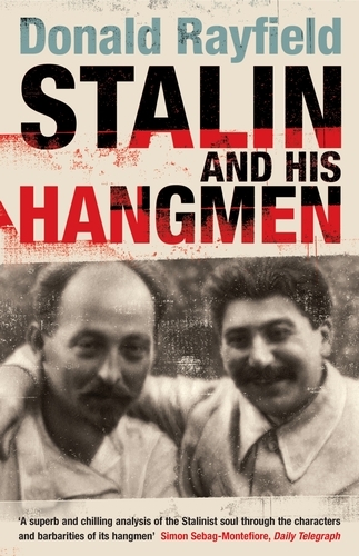 Book cover of Stalin and His Hangmen by Donald Rayfield