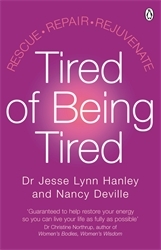 Book cover of Tired of Being Tired by Dr Jesse Hanley