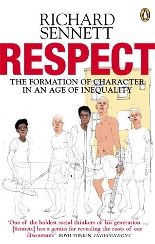 Book cover of Respect by Richard Sennett