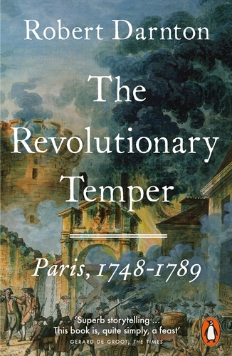 Book cover of The Revolutionary Temper by Robert Darnton