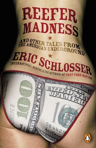 Book cover of Reefer Madness by Eric Schlosser