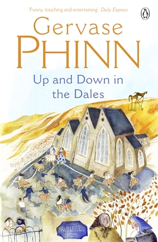Book cover of Up and Down in the Dales by Gervase Phinn