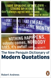 Book cover of The New Penguin Dictionary of Modern Quotations by Robert Andrews