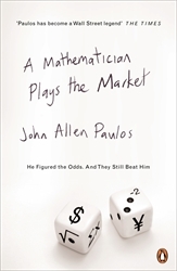 Book cover of A Mathematician Plays the Market by John Allen Paulos