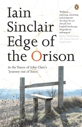 Book cover of Edge of the Orison by Iain Sinclair