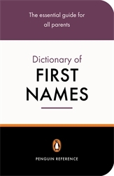 Book cover of The Penguin Dictionary of First Names by David Pickering