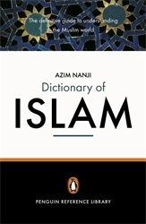 Book cover of The Penguin Dictionary of Islam by Azim Nanji