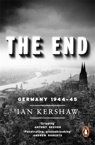 Book cover of The End by Ian Kershaw
