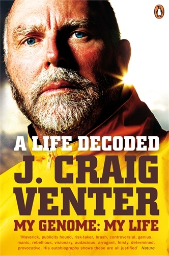 Book cover of A Life Decoded by J. Craig Venter