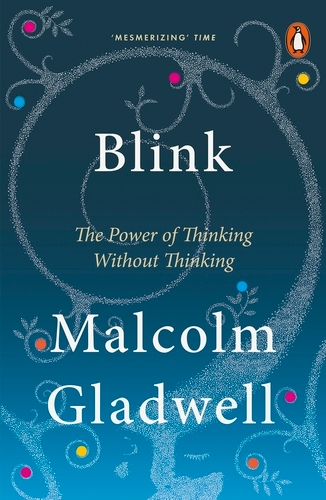 Book cover of Blink by Malcolm Gladwell