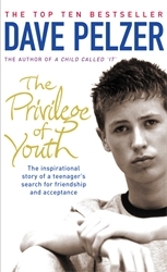 Book cover of The Privilege of Youth by Dave Pelzer