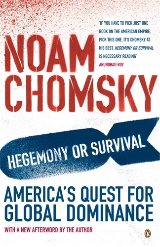 Book cover of Hegemony or Survival by Noam Chomsky