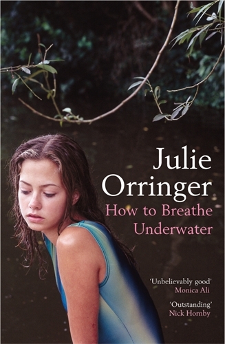Book cover of How to Breathe Underwater by Julie Orringer