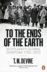 Book cover of To the Ends of the Earth by T. M. Devine