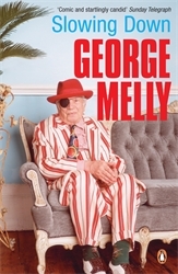 Book cover of Slowing Down by George Melly