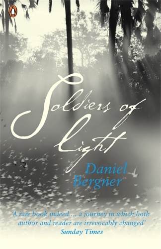 Book cover of Soldiers of Light by Daniel Bergner