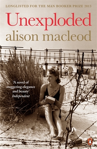 Book cover of Unexploded by Alison MacLeod