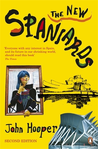 Book cover of The New Spaniards by John Hooper