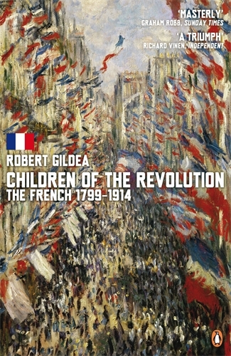 Book cover of Children of the Revolution by Robert Gildea