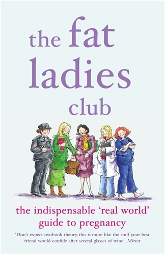 Book cover of The Fat Ladies Club by Hilary Gardener, Andrea Bettridge, Sarah Groves, Annette Jones, Lyndsey Lawrence
