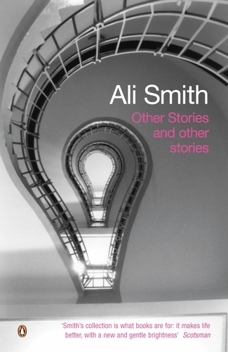 Book cover of Other Stories and Other Stories by Ali Smith
