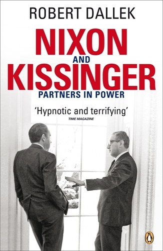 Book cover of Nixon and Kissinger by Robert Dallek