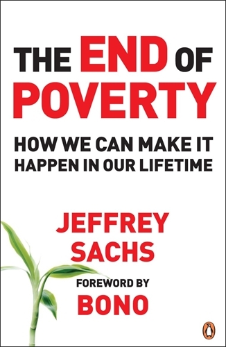 Book cover of The End of Poverty by Jeffrey Sachs
