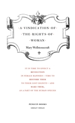 Book cover of A Vindication of the Rights of Woman by Mary Wollstonecraft