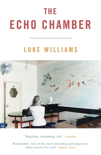 Book cover of The Echo Chamber by Luke Williams