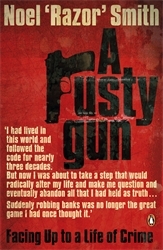 Book cover of A Rusty Gun by Noel 'Razor' Smith