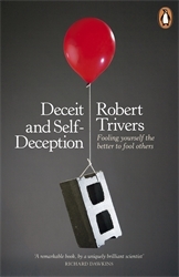 Book cover of Deceit and Self-Deception by Robert Trivers