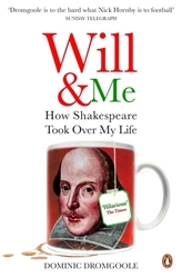 Book cover of Will and Me by Dominic Dromgoole