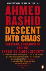 Book cover of Descent into Chaos by Ahmed Rashid