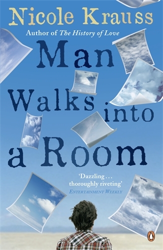 Book cover of Man Walks into a Room by Nicole Krauss
