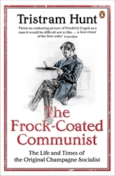 Book cover of The Frock-Coated Communist by Tristram Hunt