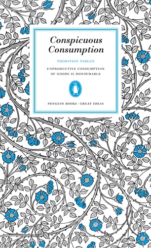 Book cover of Conspicuous Consumption by Thorstein Veblen