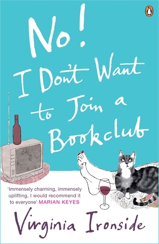 Book cover of No! I Don't Want to Join a Bookclub by Virginia Ironside